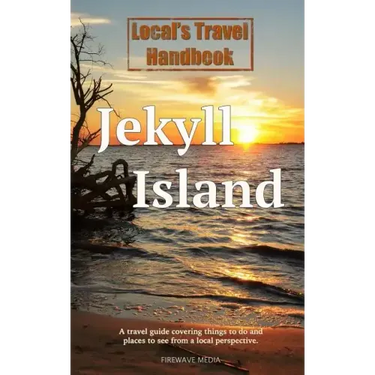 Local's Travel Handbook: Jekyll Island