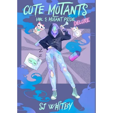 Cute Mutants Deluxe: Vol 1 Mutant Pride