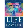 Life of a Lawyer