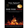 Three Bodies Burning: The Anatomy of an Investigation into Murder, Money, and Mexican Marijuana