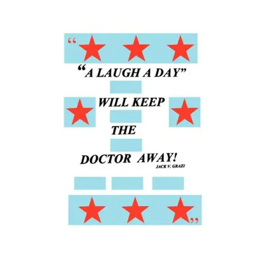 A Laugh a Day Will Keep the Doctor Away!