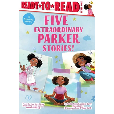 Five Extraordinary Parker Stories!: Parker Dresses Up; Your Friend, Parker; Parker Grows a Garden; Parker's Big Feelings; Parker's Slumber Party