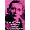A.M. Burrage - Smee & Other Stories: Classics From The Master Of Horror