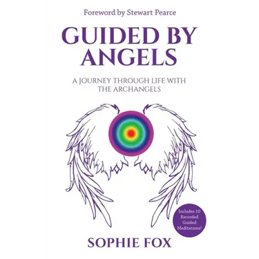 Guided by Angels: A Journey Through Life With the Archangels