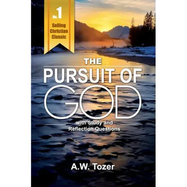 Pursuit of God with Reflection & Study Questions