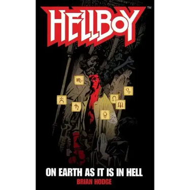 On Earth as It Is in Hell