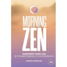 Morning Zen