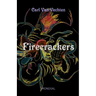 Firecrackers (a Realistic Novel)