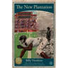 The New Plantation: Black Athletes, College Sports, and Predominantly White NCAA Institutions