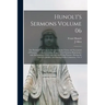 Hunolt's Sermons Volume 06: The Penitent Christian; or, Sermons on the Virtue and Sacrament of Penance, and on Everything Required for Christian R