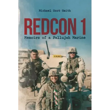RedCon 1: Memoirs of a Fallujah Marine
