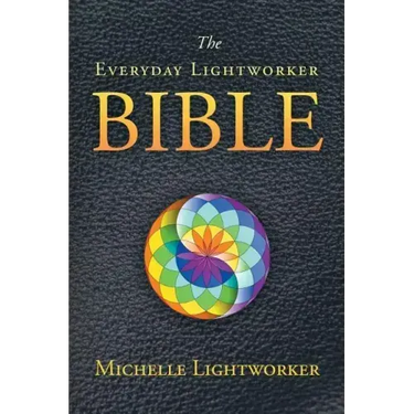 The Everyday Lightworker Bible