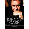 Johnny Cash: The Life of an American Icon