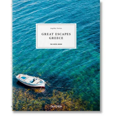 Great Escapes Greece. the Hotel Book