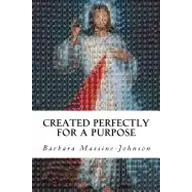 Created Perfectly for a Purpose
