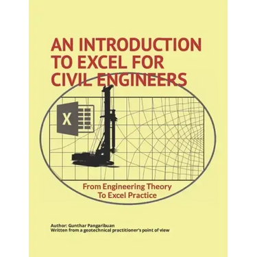 An Introduction to Excel for Civil Engineers: From Engineering Theory to Excel Practice