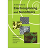 An Introduction to Electrospinning and Nanofibers