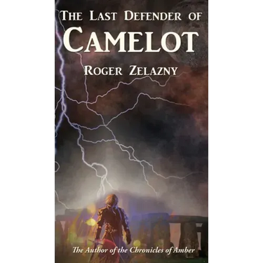 The Last Defender of Camelot