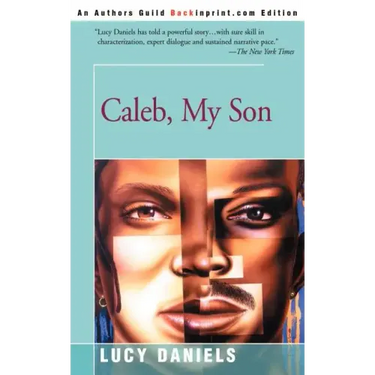 Caleb, My Son