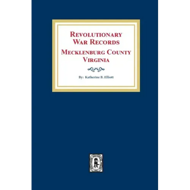 Revolutionary War Records Mecklenburg County, Virginia