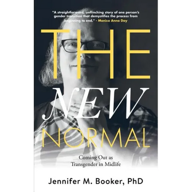 The New Normal: Coming Out as Transgender in Midlife