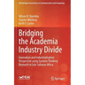 Bridging the Academia Industry Divide: Innovation and Industrialisation Perspective Using Systems Thinking Research in Sub-Saharan Africa