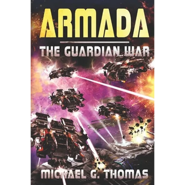 Armada: (The Guardian War Book 3)