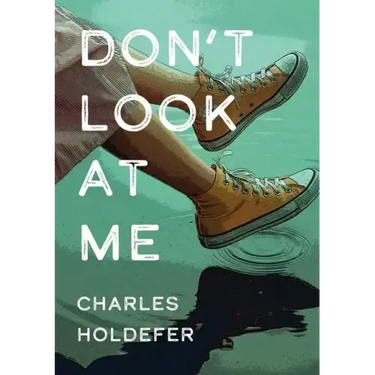 Don't Look at Me