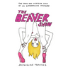 The Beaver Show