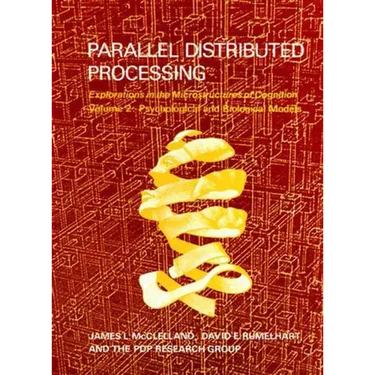 Parallel Distributed Processing, Volume 2