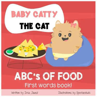 Baby Catty the Cat ABCs of Food: First Words Book, children's book, children's book for speech therapy, Fruits & Vegetables, My First ABC, Baby and to