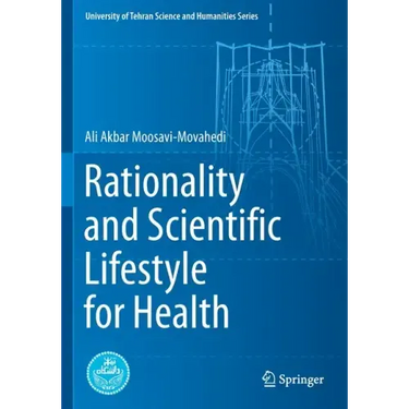 Rationality and Scientific Lifestyle for Health