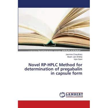 Novel RP-HPLC Method for determination of pregabalin in capsule form