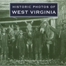 Historic Photos of West Virginia