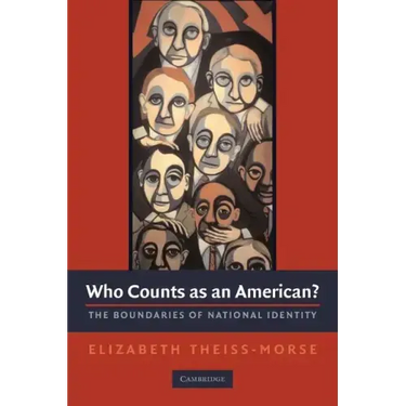 Who Counts as an American?: The Boundaries of National Identity