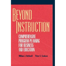 Beyond Instruction: Comprehensive Program Planning for Business and Education