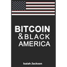 Bitcoin & Black America