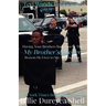 My Brother's Keeper