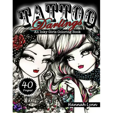 Tattoo Darlings: An Inky Girls Coloring Book