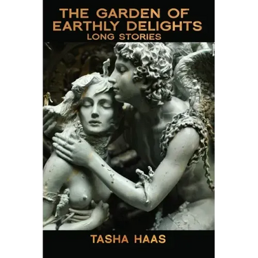 The Garden of Earthly Delights: long stories