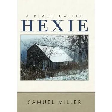 A Place Called Hexie