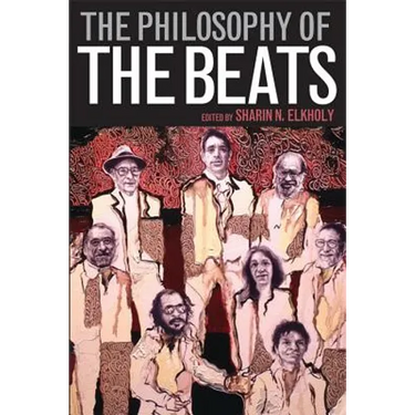 The Philosophy of the Beats