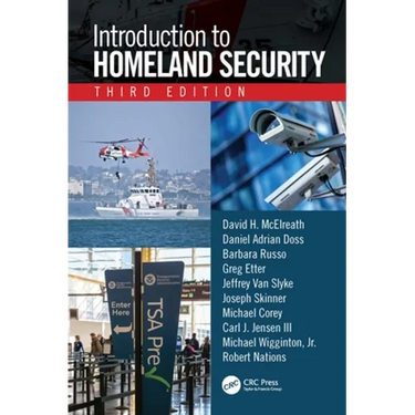 Introduction to Homeland Security, Third Edition