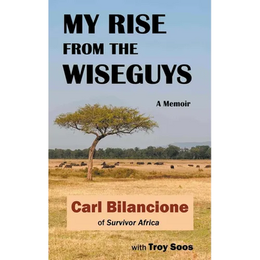My Rise from the Wiseguys: A Memoir