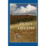 Dusty Dreams