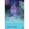 Feminist Measures in Survey Research
