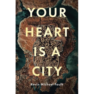 Your Heart Is a City