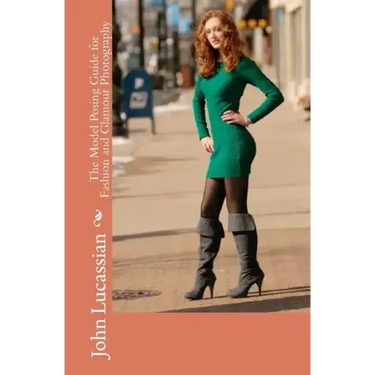The Model Posing Guide For Fashion And Glamour Photography