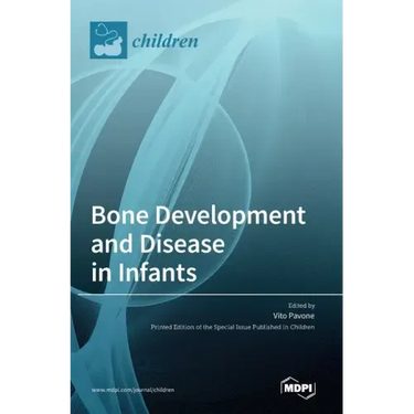 Bone Development and Disease in Infants