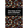 The King of the Dark Chamber